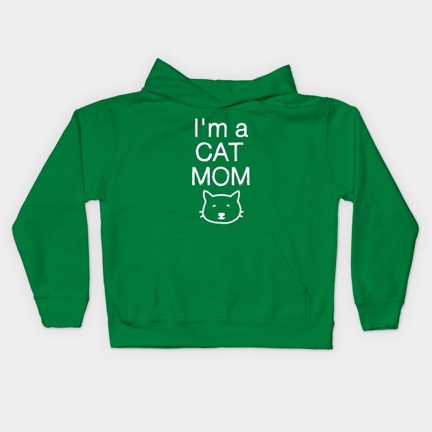 I'm a Cat Mom, and a Kid Mom! Kids Hoodie by RachelMiller